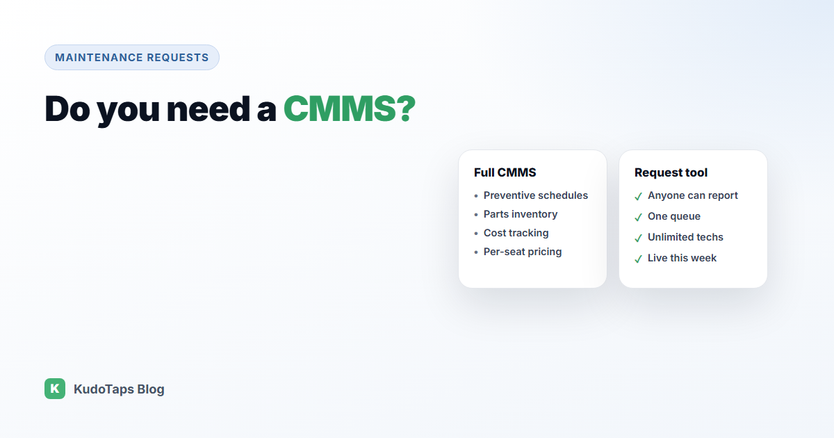 Comparing a full CMMS with simple maintenance request software